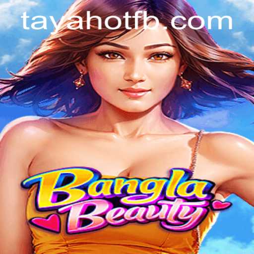 Exploring the Vibrant World of BanglaBeauty: A Journey into Cultural Gaming