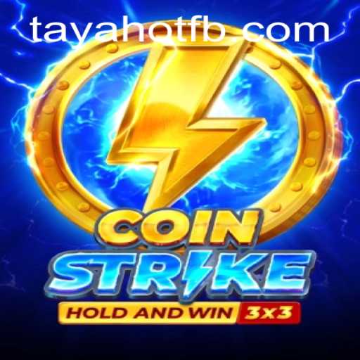 Explore 'Coinstrike': A Thrilling New Game with TayaHot.COM