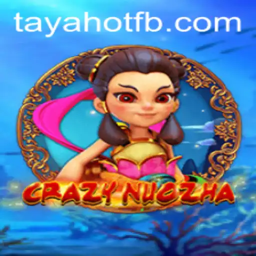 Unleashing the Thrills of CrazyNuoZha: An Epic Gaming Experience