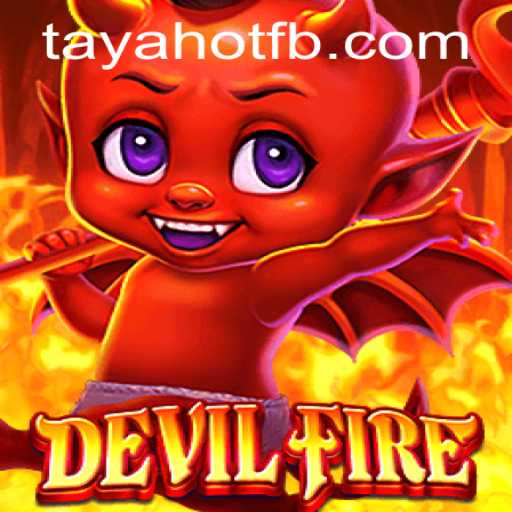 Embark on an Exciting Adventure with DevilFire