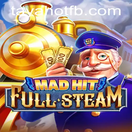 MadHitFullSteam: A Thrilling Gaming Experience with TayaHot.COM