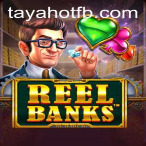 Discover the Thrills of ReelBanks: An Engaging Digital Experience