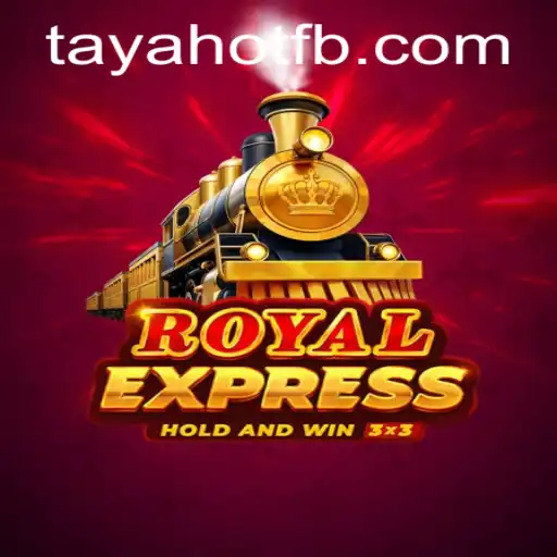 Unveiling RoyalExpress: The Thrilling Adventure Game Fueled by TayaHot.COM